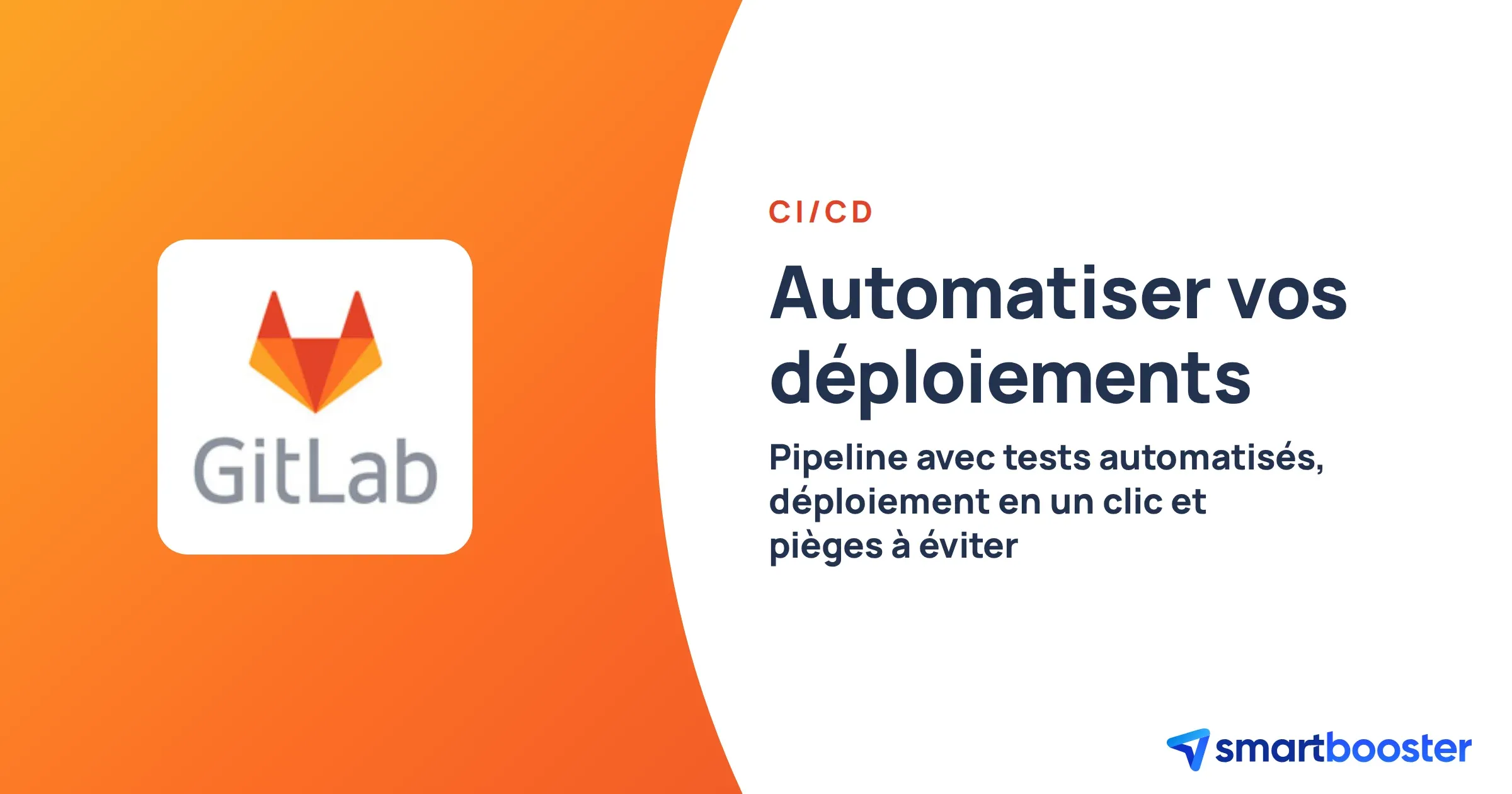 Accélérer ses déploiements avec GitLab CI