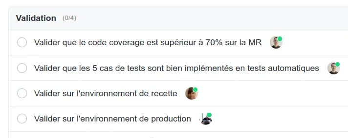 Checklist de validation d'un ticket, avec quatre étapes assignées