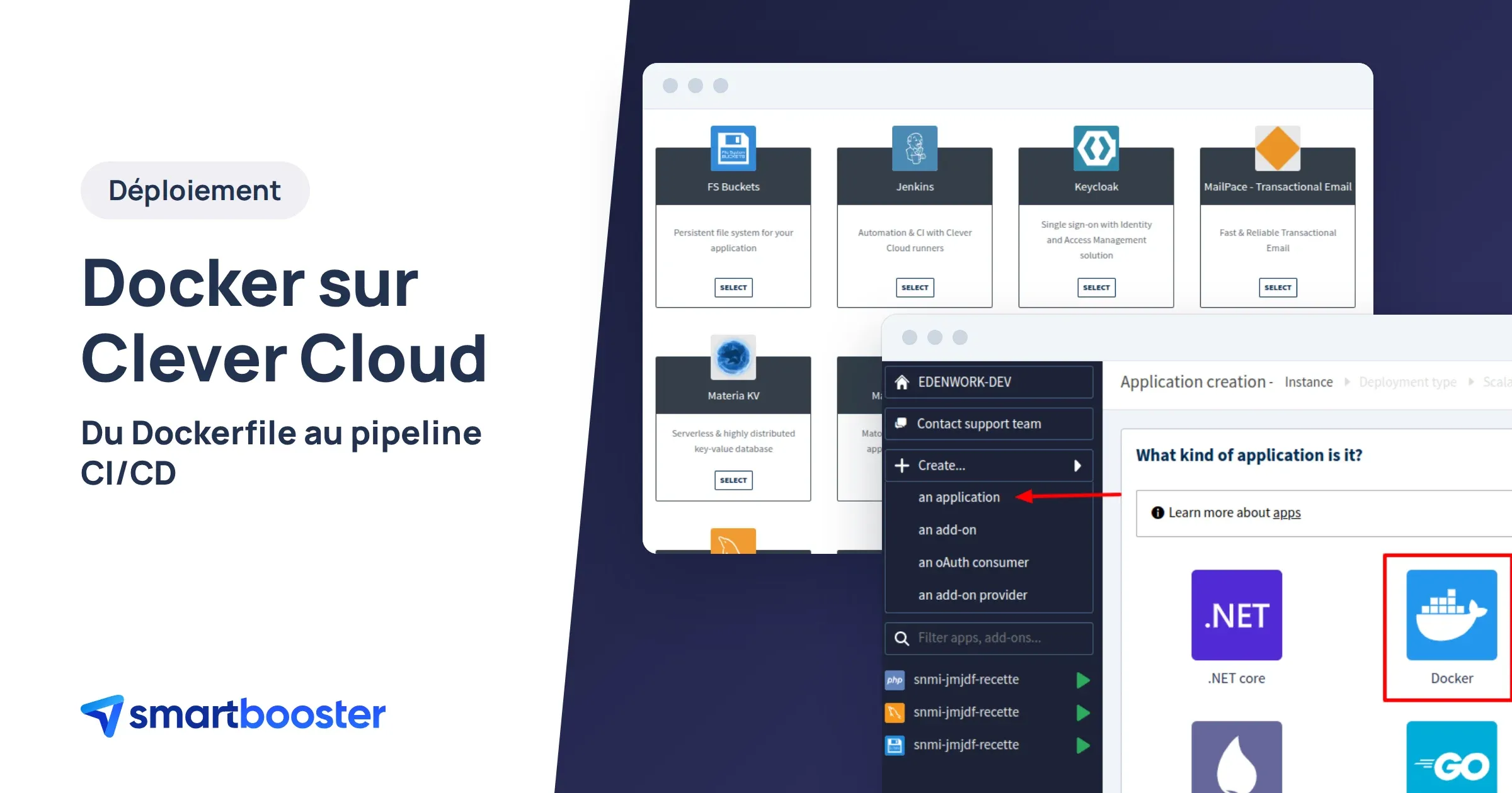 Captures de la console Clever Cloud : add-ons et choix du runtime Docker