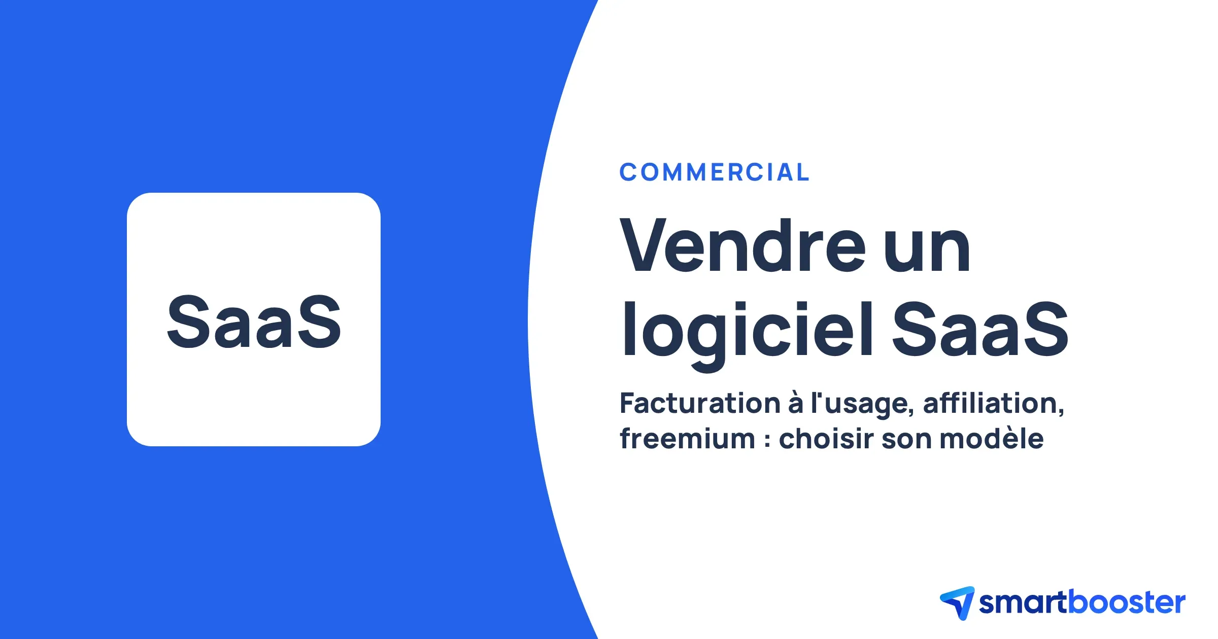 Méthodes de vente d'un logiciel SaaS
