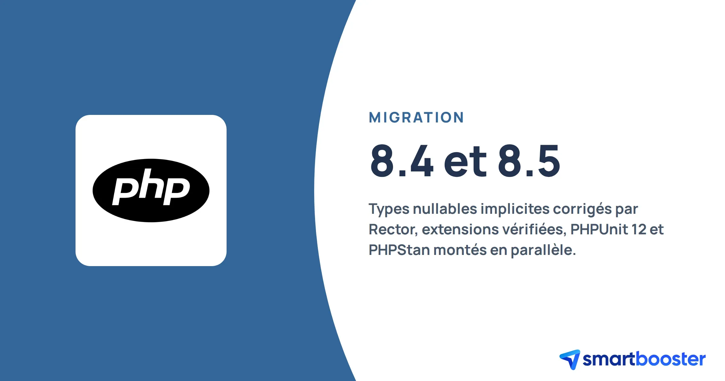 Migration vers PHP 8.4 et PHP 8.5