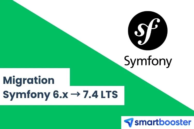 Passer de Symfony 6.4 à 7.4 : Guide de migration et PHP 8.2+