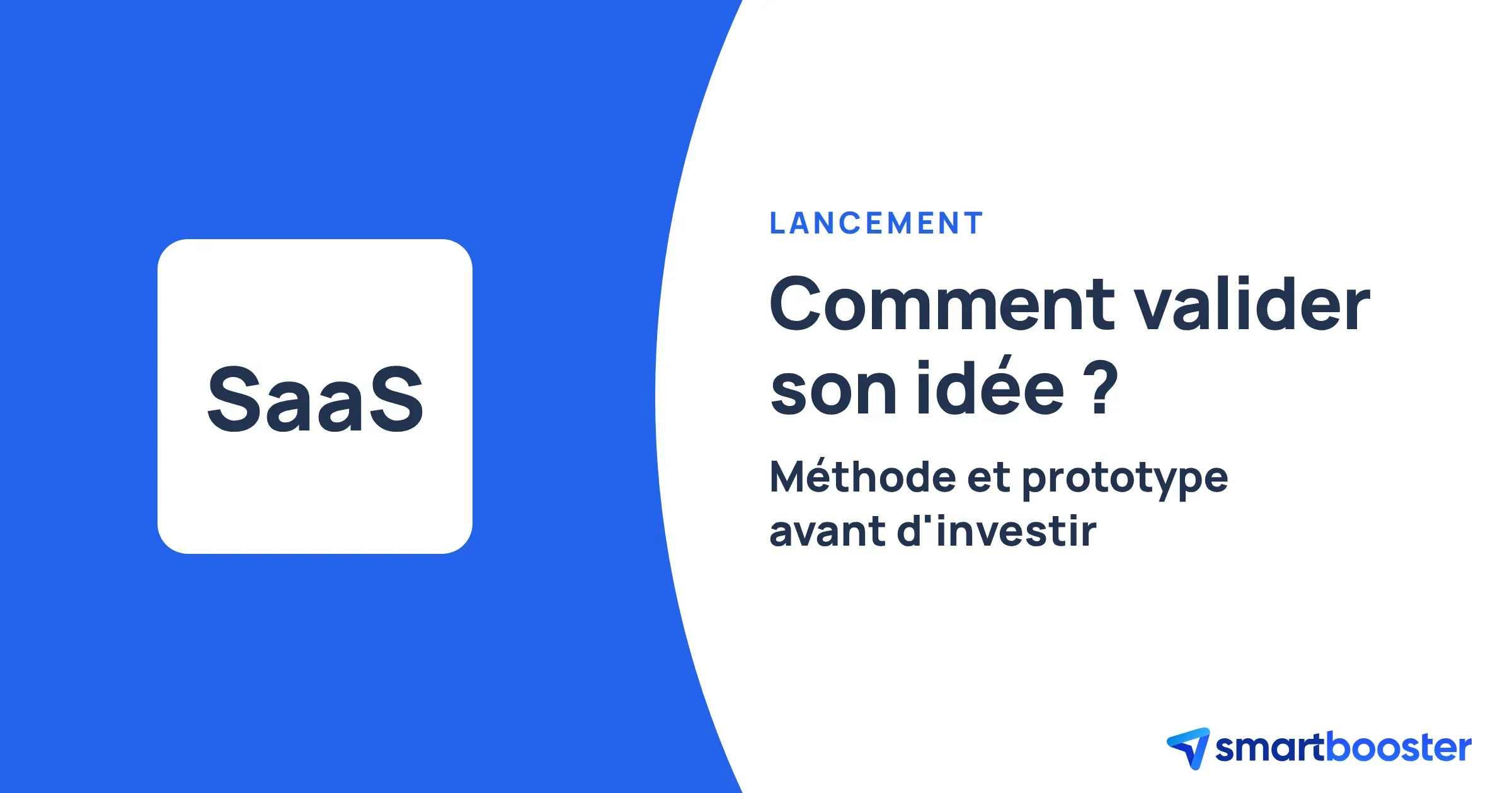 Valider son idée de logiciel SaaS
