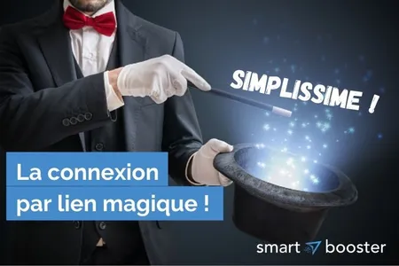 Connexion magique - comment simplifier l'accès à votre logiciel ?