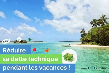 Dette technique : programme spécial vacances !