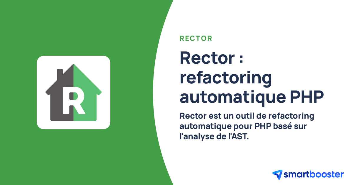 Rector : Refactoring automatique et migration de version PHP