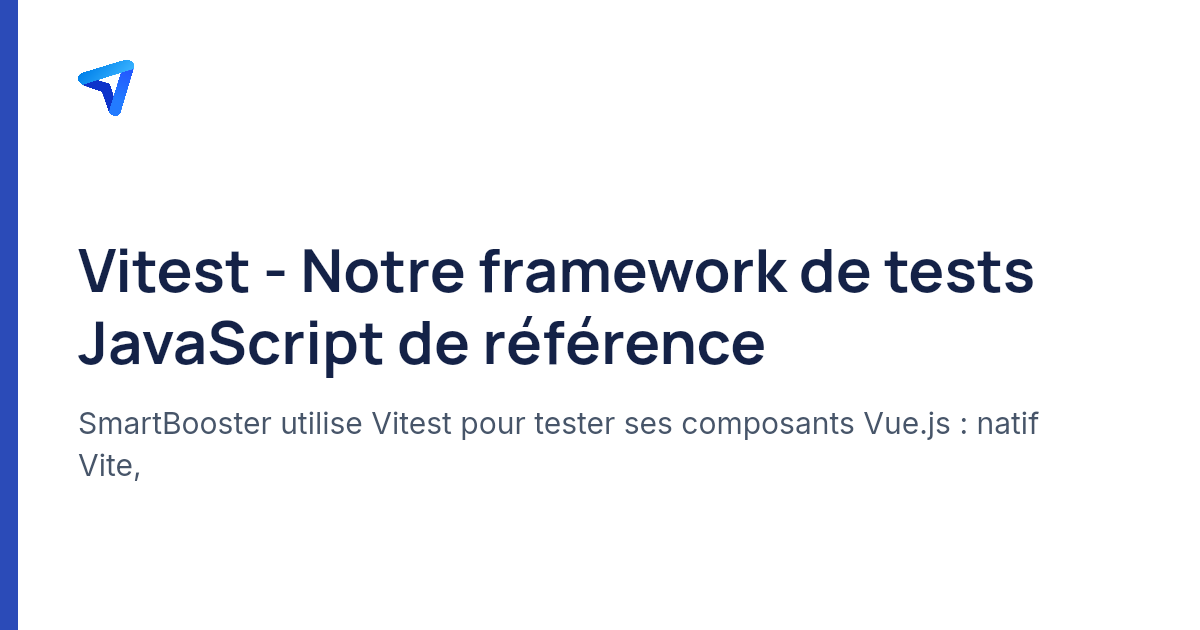 Vitest - Notre framework de tests JavaScript de référence